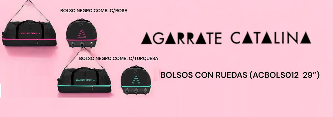 BOLSO CON RUEDA AGARRATE CATALINA ACBOLSO12